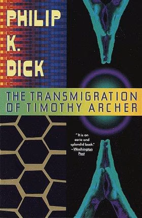The cover of The Transmigration of Timothy Archer