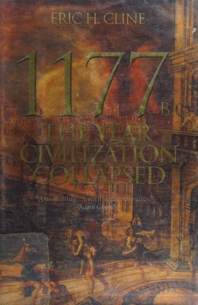 The cover of 1177 B.C.: The Year Civilization Collapsed