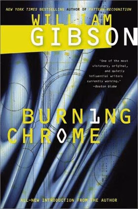 The cover of Burning Chrome