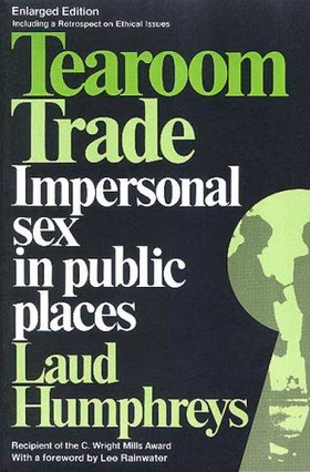 The cover of Tearoom Trade: Impersonal Sex in Public Places (Observations)