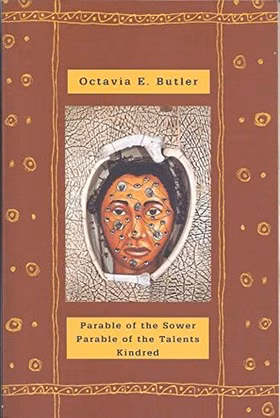 The cover of Parable of the Sower / Parable of the Talents / Kindred