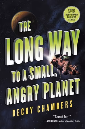 The cover of The Long Way to a Small, Angry Planet