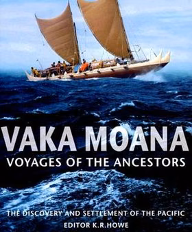 The cover of Vaka Moana, Voyages of the Ancestors: The Discovery and Settlement of the Pacific