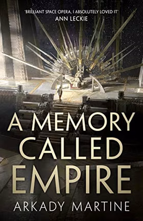 The cover of A Memory Called Empire