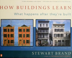The cover of How Buildings Learn: What Happens After They're Built