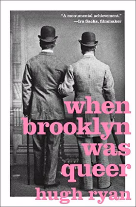 The cover of When Brooklyn Was Queer