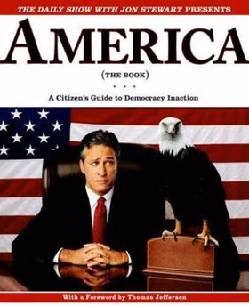 The cover of America (The Book): A Citizen's Guide to Democracy Inaction