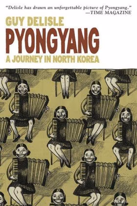 The cover of Pyongyang: A Journey in North Korea